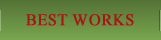 BEST WORKS